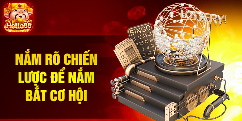 Nắm rõ chiến lược để nắm bắt cơ hội